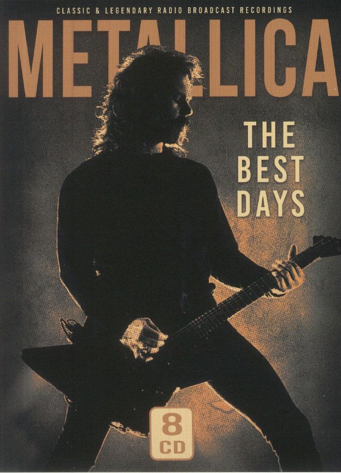 METALLICA - The Best Days