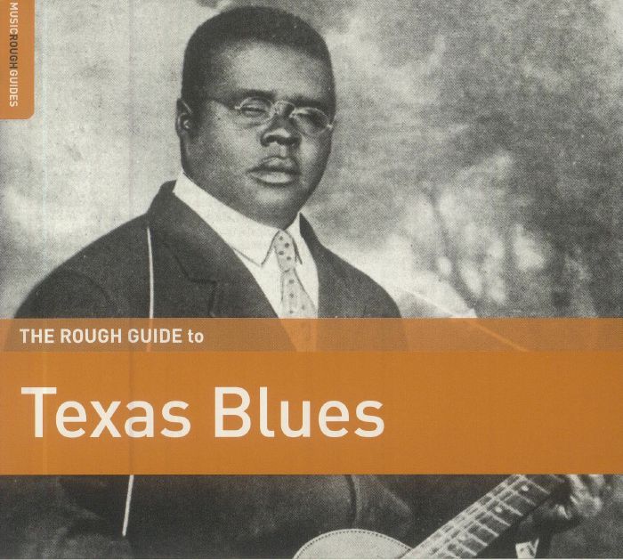 VARIOUS - The Rough Guide To Texas Blues