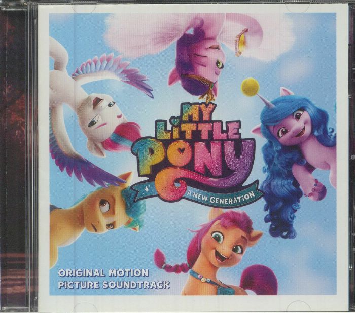 VARIOUS - My Little Pony: A New Generation (Soundtrack)
