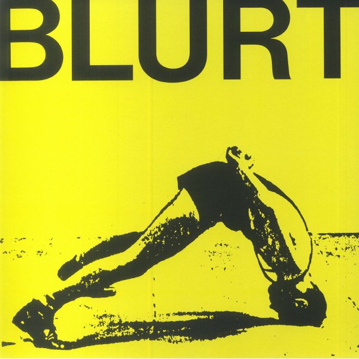 BLURT - Blurt & Singles 
