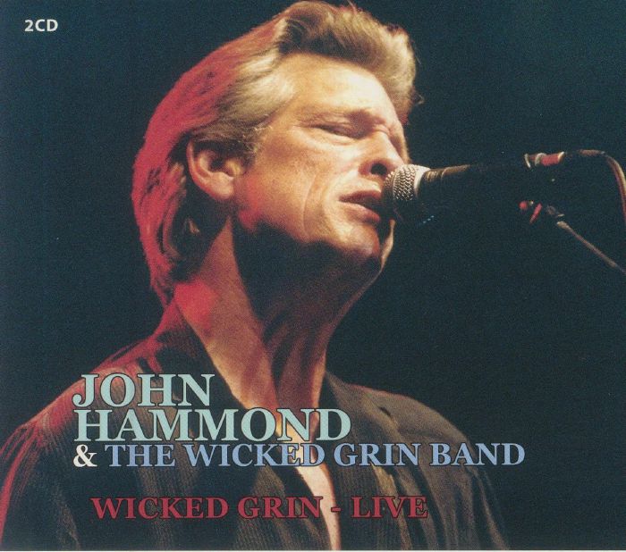 HAMMOND, John/THE WICKED GRIN BAND - Wicked Grin: Live