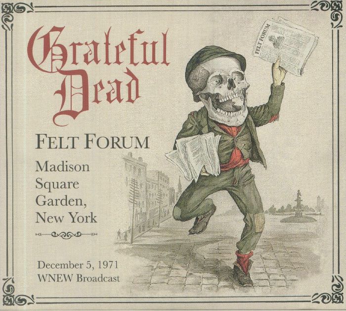 GRATEFUL DEAD - Felt Forum Madison Square Garden New York December 5 1971 Wnew Broadcast