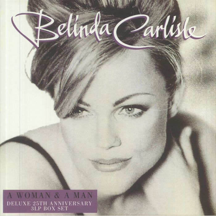 CARLISLE, Belinda - A Woman & A Man (25th Anniversary Deluxe Edition)