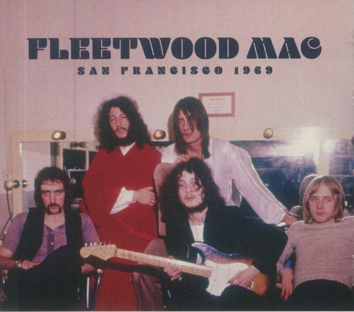 FLEETWOOD MAC - San Francisco 1969