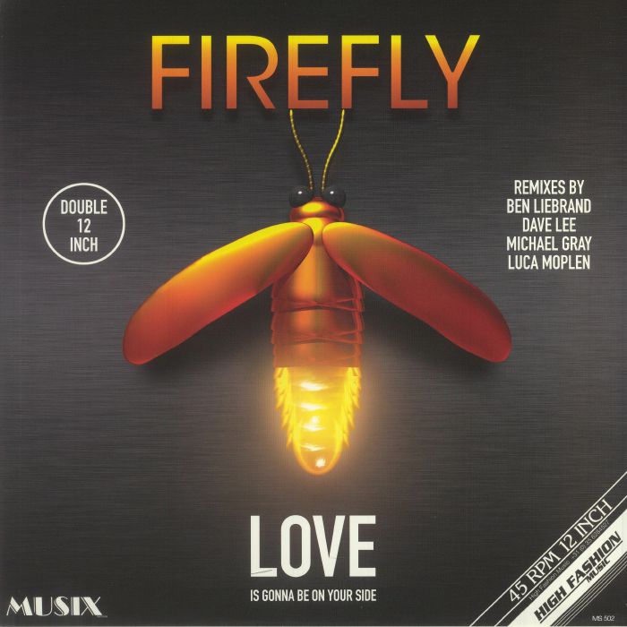 FIREFLY - Love Is Gonna Be On Your Side: The Remixes