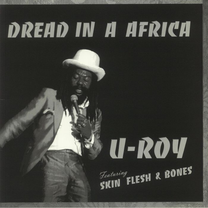 U ROY - Dread In A Africa