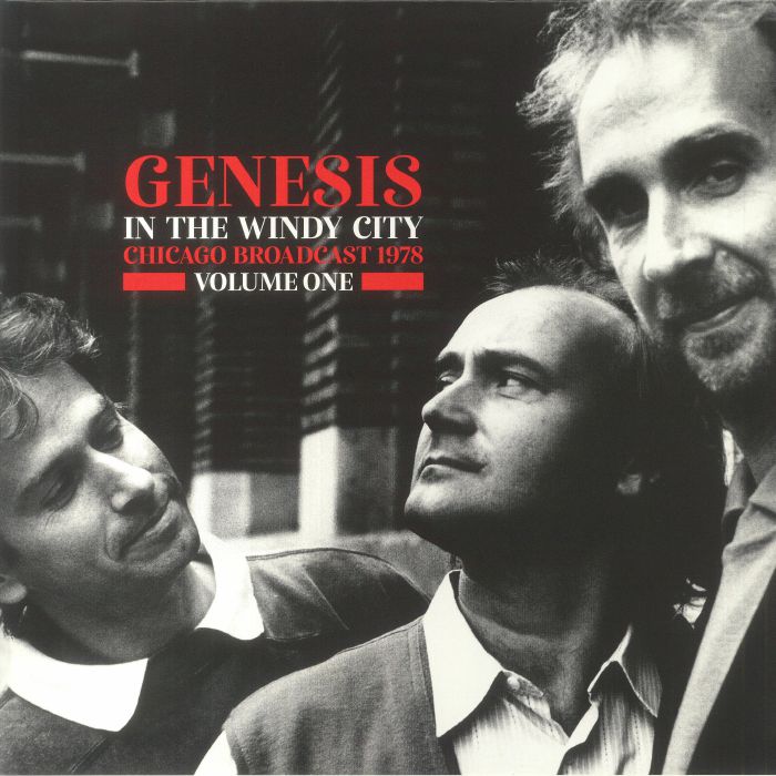 GENESIS - In The Windy City: Chicago Broadcast 1978 Volume One