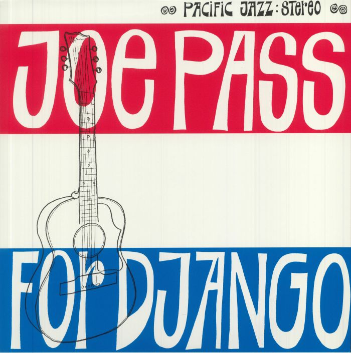 JOE PASS - For Django (Tone Poet Series)