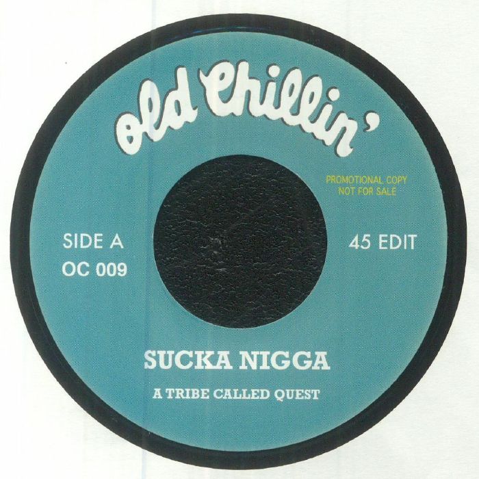 A TRIBE CALLED QUEST/JACK WILKINS - Sucka Nigga