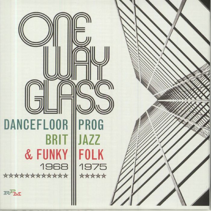 VARIOUS - One Way Glass: Dancefloor Prog Brit Jazz & Funky Folk 1968-1975
