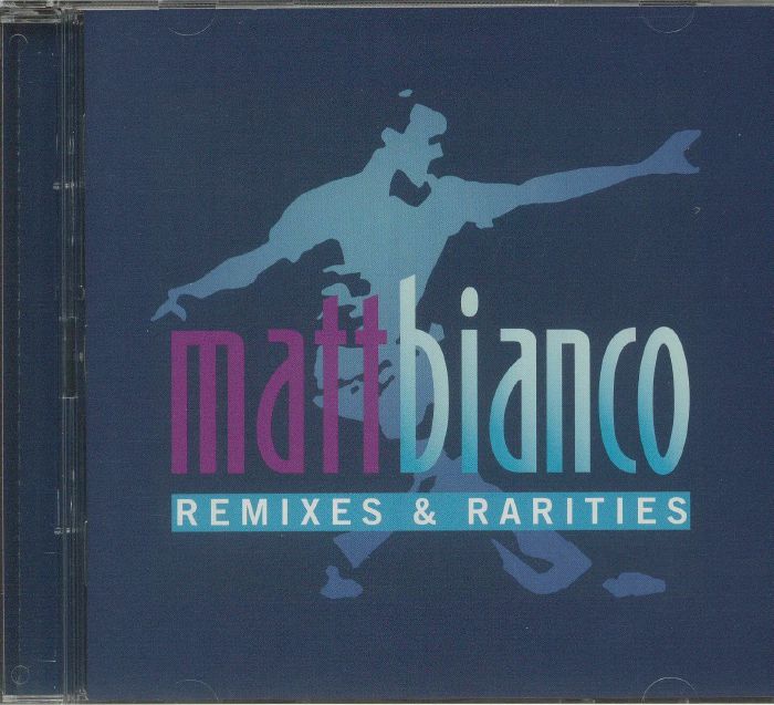 MATT BIANCO - Remixes & Rarities