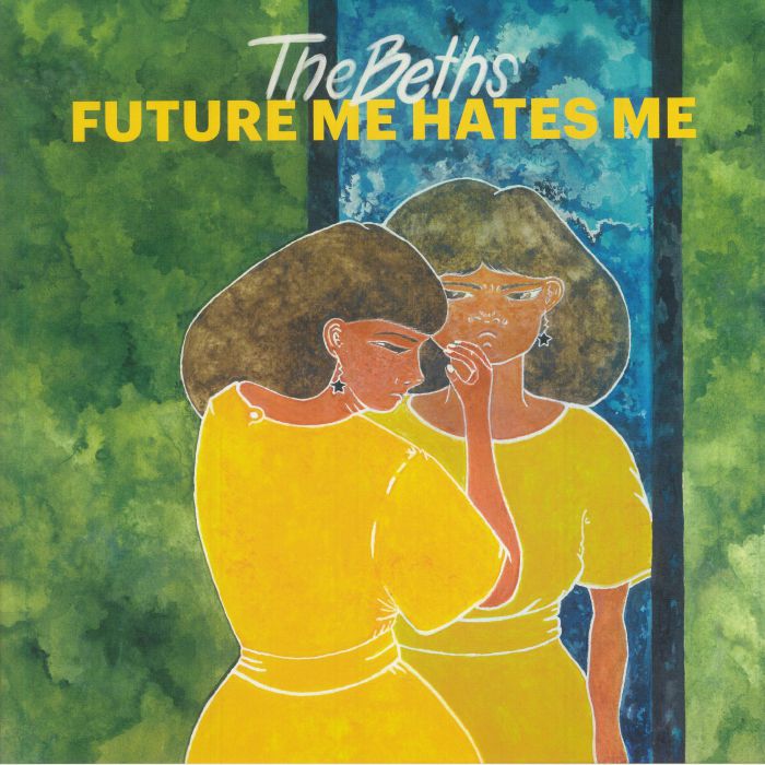 The Beths – Future Me Hates Me vinyl cover
