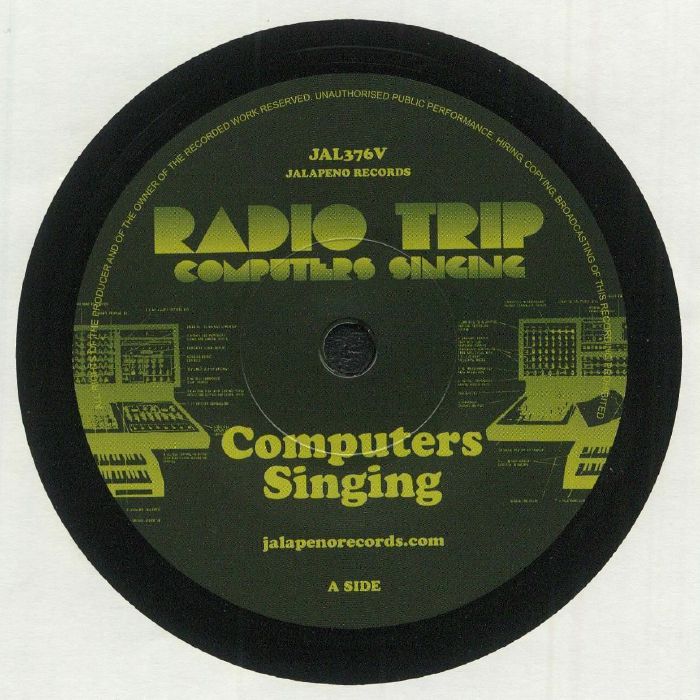 RADIO TRIP - Computers Singing