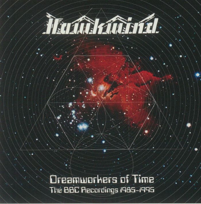 HAWKWIND - Dreamworkers Of Time: The BBC Recordings 1985-1995