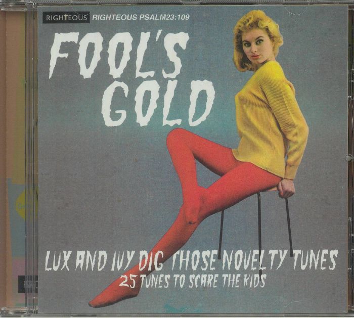 VARIOUS - Fool's Gold: Lux & Ivy Dig Those Novelty Tunes