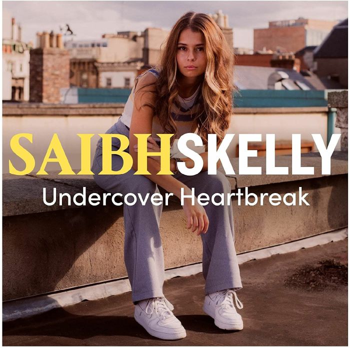SKELLY, Saibh - Undercover Heartbreak