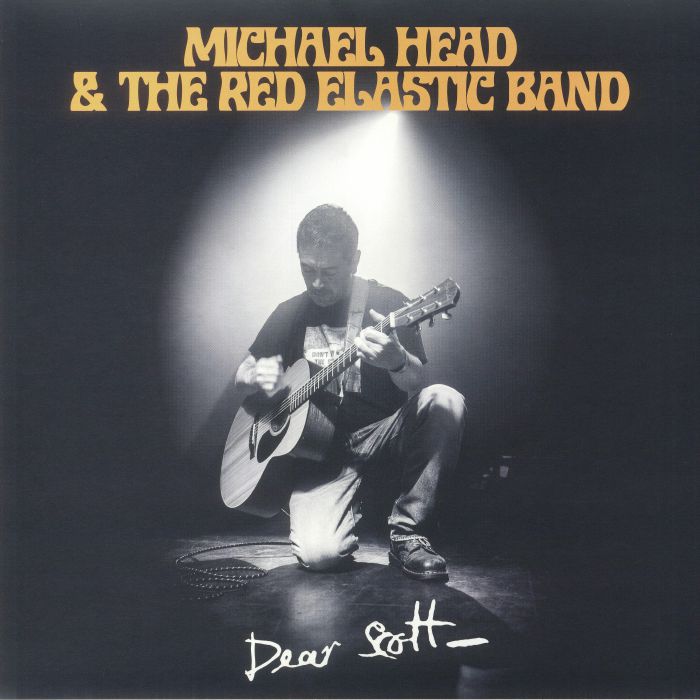 HEAD, Michael & THE RED ELASTIC BAND - Dear Scott