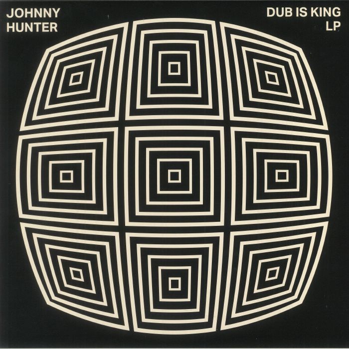 HUNTER, Johnny - Dub Is King