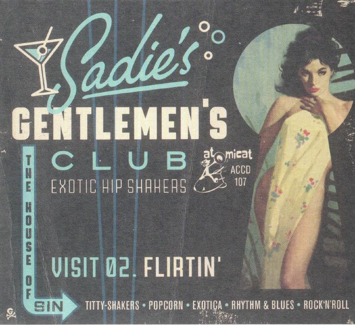VARIOUS - Sadie's Gentlemen's Club Visit 2: Flirtin'