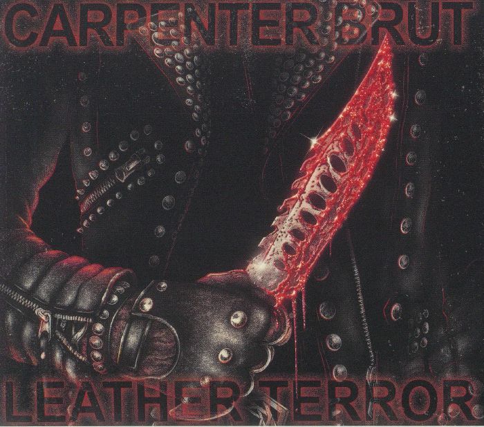CARPENTER BRUT - Leather Terror (Soundtrack)