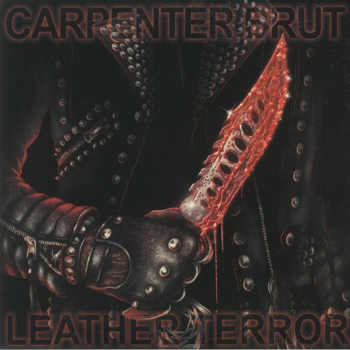 CARPENTER BRUT - Leather Terror (Soundtrack) (Special Edition)