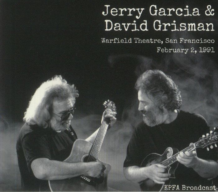 Jerry GARCIA/DAVID GRISMAN - Warfield Theatre San Francisco 2 February ...