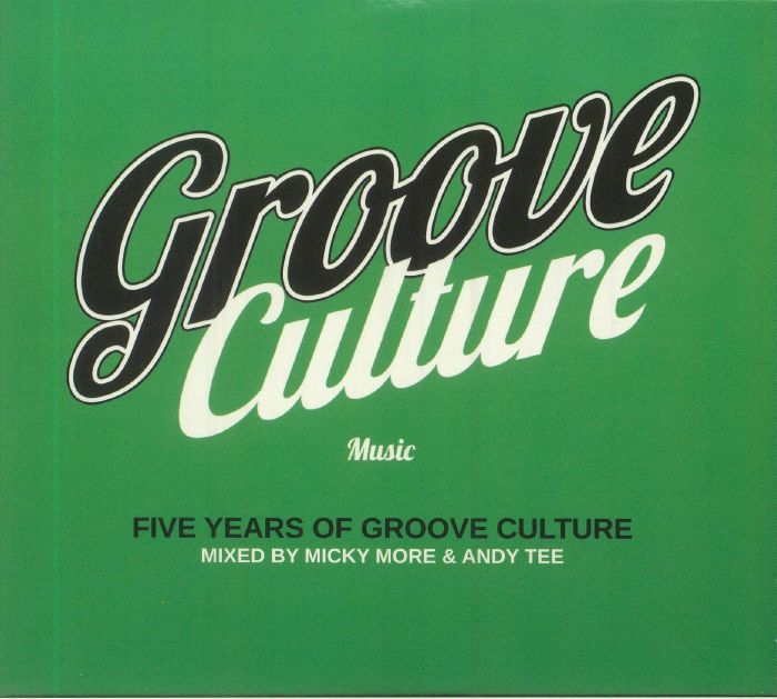 MORE, Micky/ANDY TEE/VARIOUS - Five Years Of Groove Culture Music