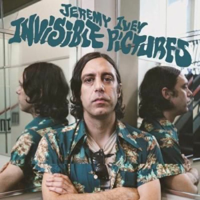 IVEY, Jeremy - Invisible Pictures