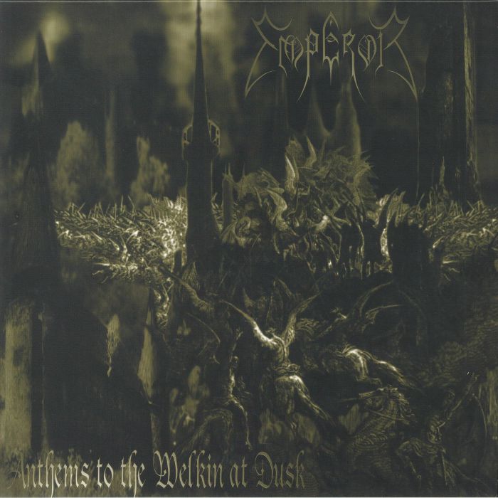 EMPEROR - Anthems To The Welkin At Dusk (half speed remastered)