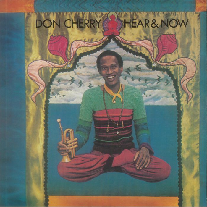 CHERRY, Don - Hear & Now (reissue)