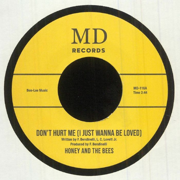 HONEY & THE BEES/SAM REED STUDIO BAND - Don't Hurt Me (I Just Wanna Be Loved)