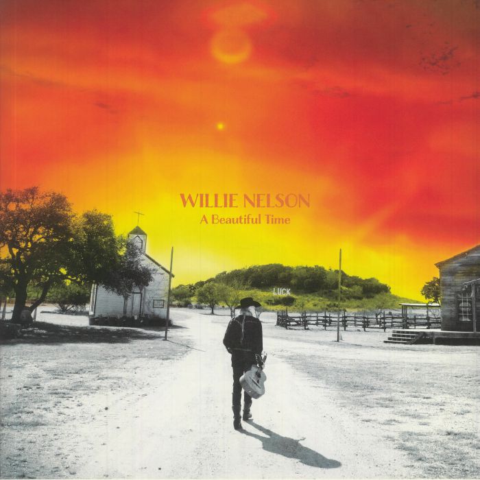 NELSON, Willie - A Beautiful Time