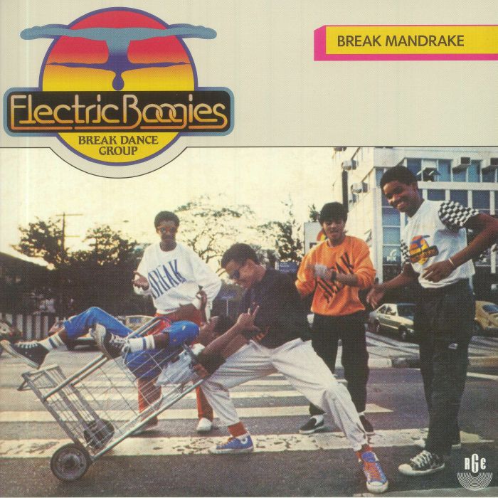 ELECTRIC BOOGIES - Break Mandrake (reissue)
