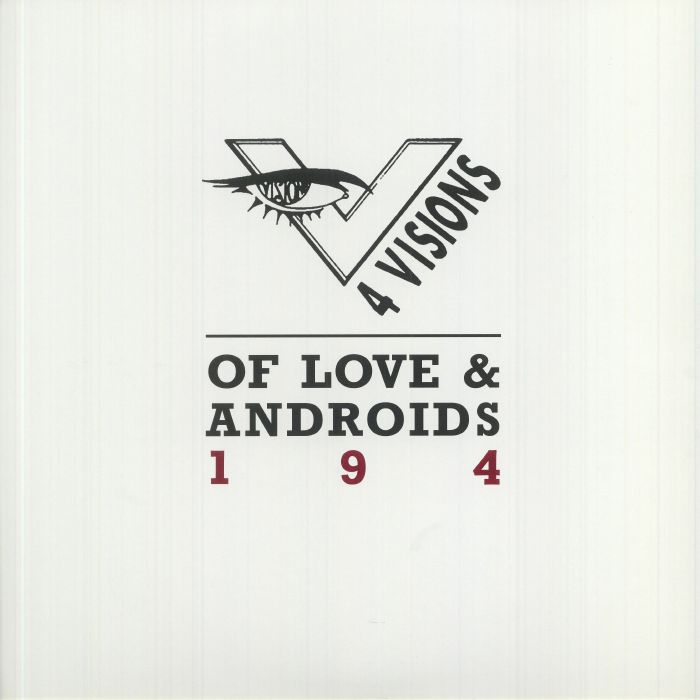 VARIOUS - V4 Visions: Of Love & Androids