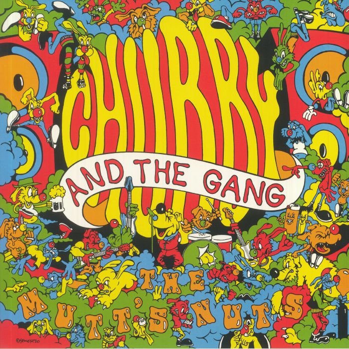 CHUBBY & THE GANG - The Mutt's Nuts