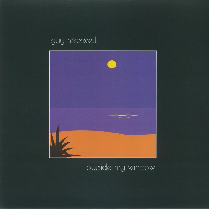 MAXWELL, Guy - Outside My Window (reissue) (B-STOCK)