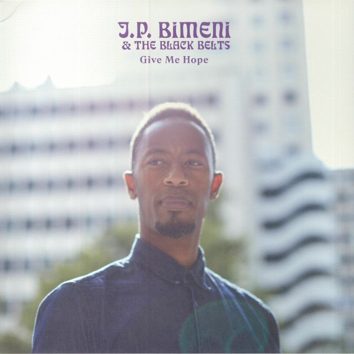 BIMENI, JP/THE BLACK BELTS - Give Me Hope