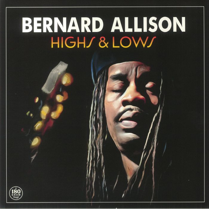 ALLISON, Bernard - Highs & Lows