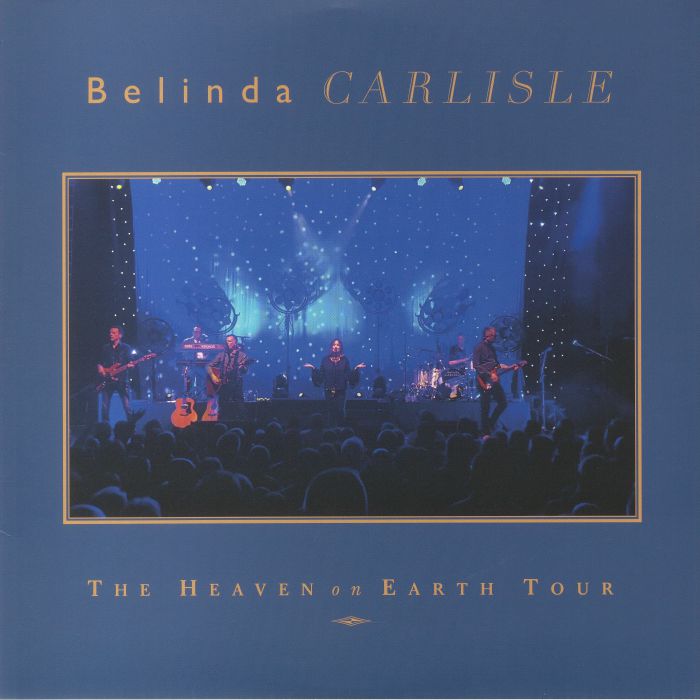 CARLISLE, Belinda - The Heaven On Earth Tour 2017 (Record Store Day RSD 2022)