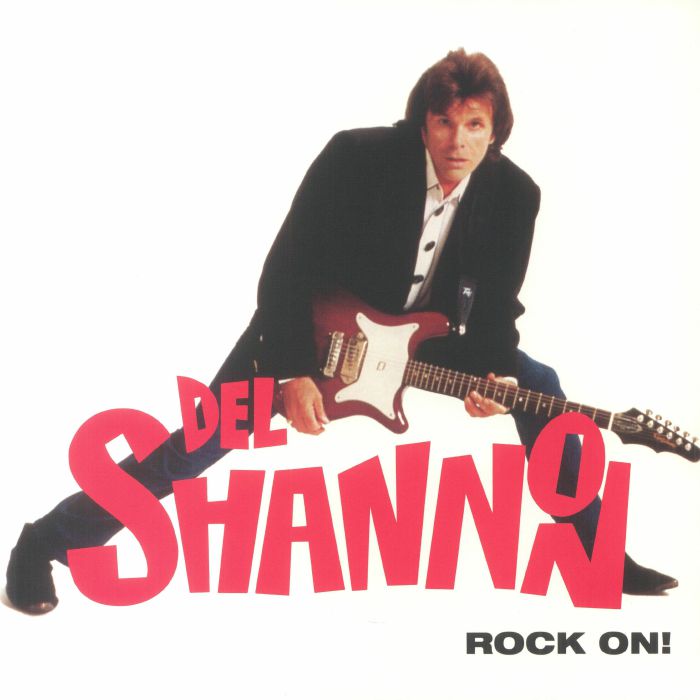 DEL SHANNON - Rock On! (Record Store Day RSD 2022)