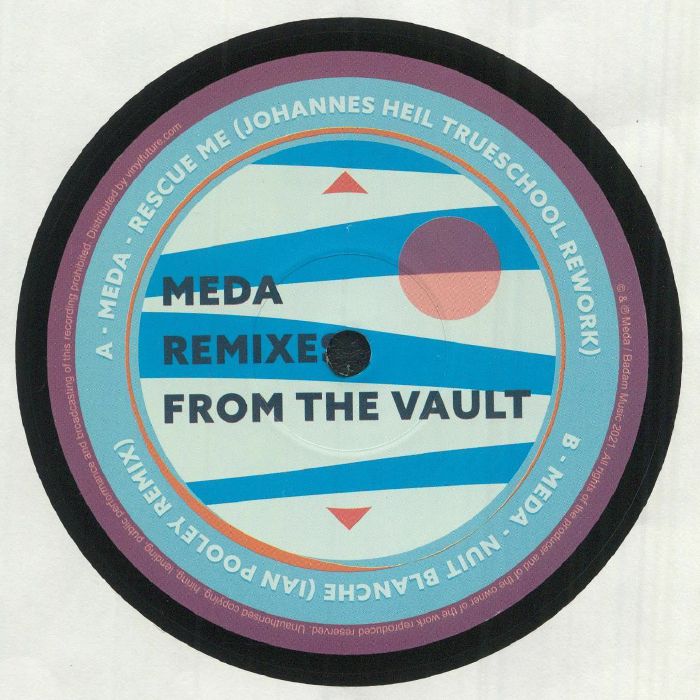 MEDA - Remixes From The Vault