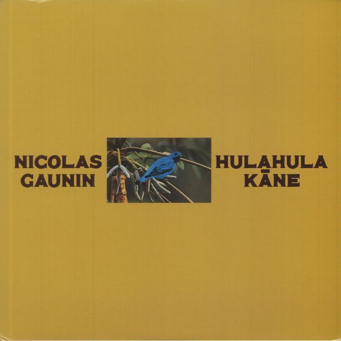 GAUNIN, Nicolas - Hulahula Kane