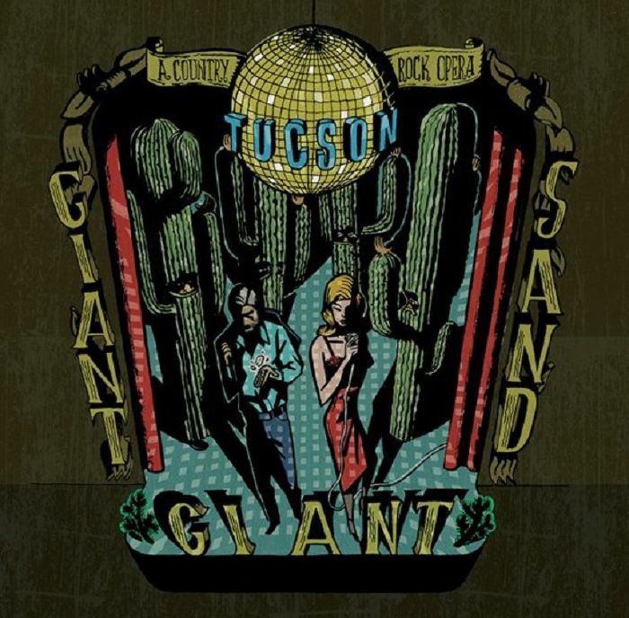 GIANT GIANT SAND aka GIAN SAND - Tucson (Deluxe Edition) (Record Store Day RSD 2022)
