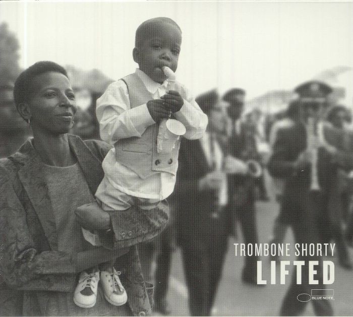 TROMBONE SHORTY - Lifted