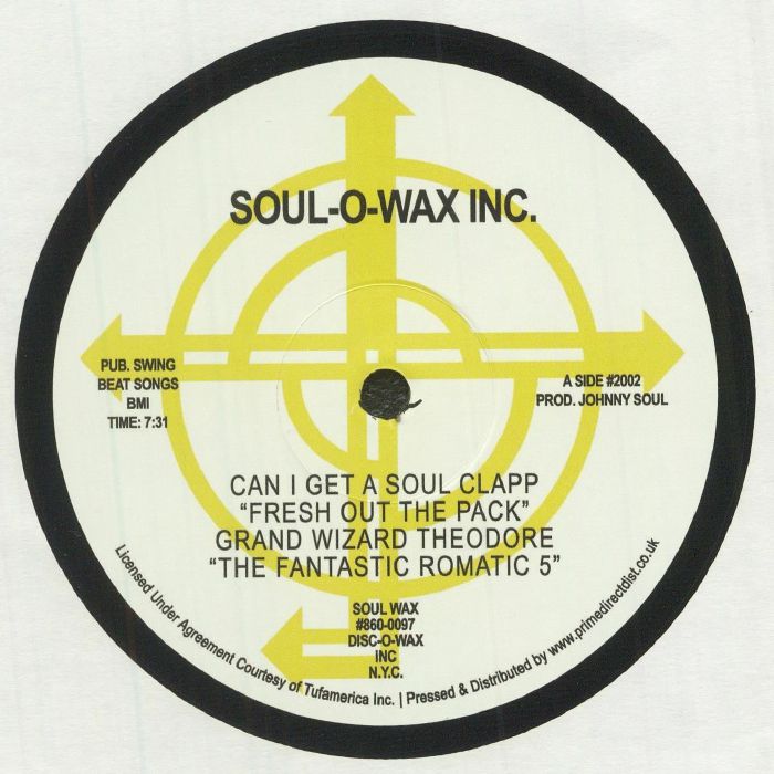 GRAND WIZARD THEODORE/THE FANTASTIC ROMANTIC 5 - Can I Get A Soul Clapp "Fresh Out Of The Pack" (Record Store Day RSD 2022)