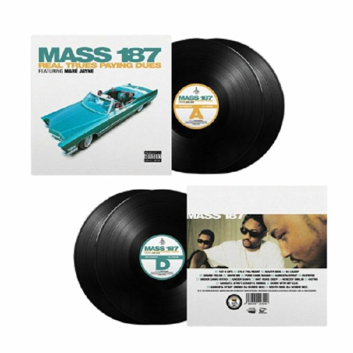 Mass 187 / Real Trues Paying Dues