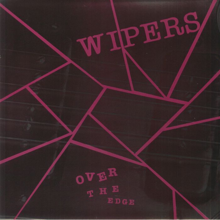 WIPERS - Over The Edge (Anniversary Edition) (Record Store Day RSD 2022)