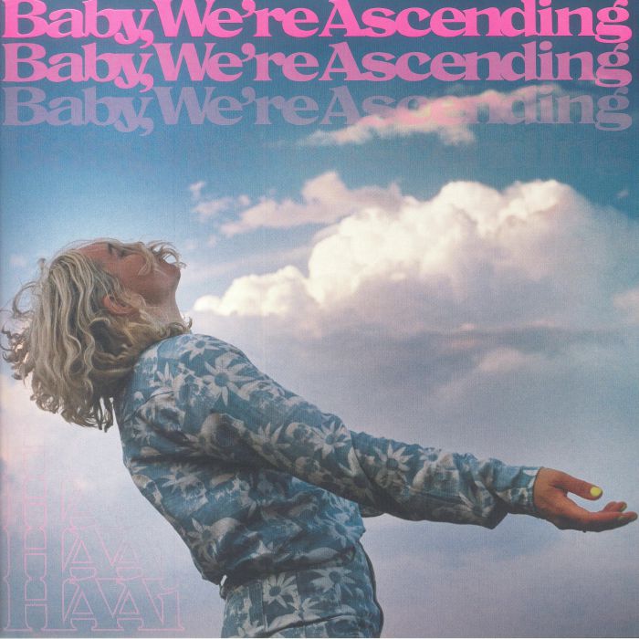 HAAI - Baby We're Ascending