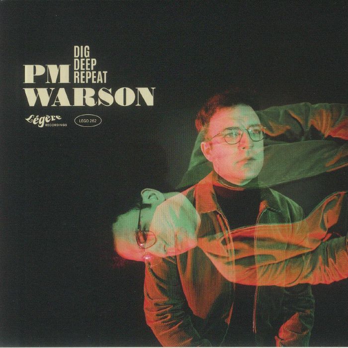 PM WARSON - Dig Deep Repeat