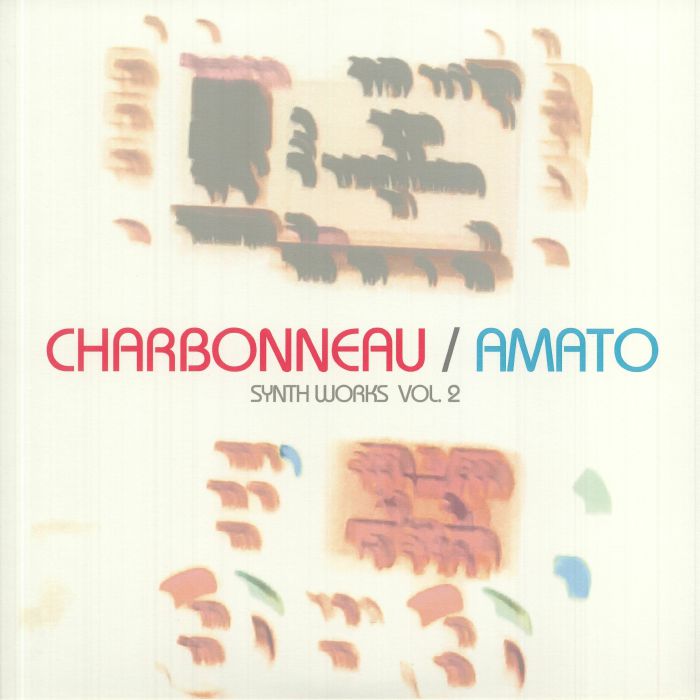 CHARBONNEAU/AMATO - Synth Works Vol 2